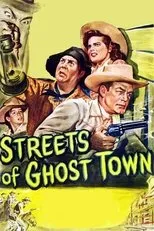 Póster de Streets of Ghost Town