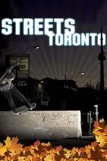 Póster de Streets: Toronto