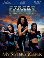 Póster de Strong Hawk: My Sister's Keeper