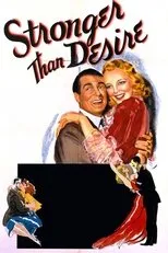Póster de Stronger Than Desire