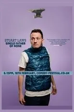 Póster de Stuart Laws: Single Father of None