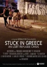 Póster de Stuck in Greece: An LGBT Refugee Crisis