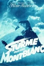 Póster de Stürme über dem Mont Blanc