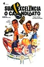 Póster de Sua Excelência, o Candidato
