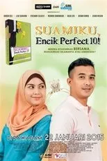 Póster de Suamiku, Encik Perfect 10!