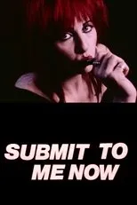 Póster de Submit to Me Now