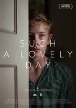 Póster de Such a Lovely Day