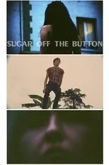 Póster de Sugar Off The Button