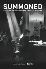 Póster de Summoned: Frances Perkins and the General Welfare