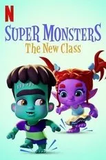 Póster de Super Monsters: The New Class