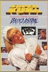 Póster de Super Xuxa contra el Bajo Astral