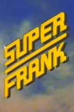 Póster de Superfrank!