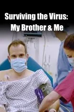 Póster de Surviving the Virus: My Brother & Me
