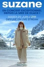 Póster de Suzane en concert à la Mer de Glace