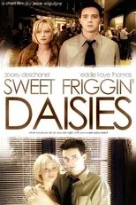 Póster de Sweet Friggin' Daisies