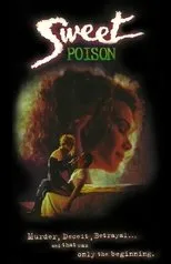 Póster de Sweet Poison