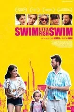 Póster de Swim Little Fish Swim