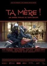 Póster de Ta mère !