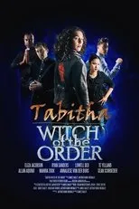 Póster de Tabitha: Witch of the Order