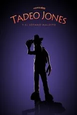 Póster de Tadeo Jones y el sótano maldito