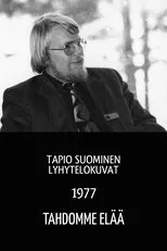 Póster de Tahdomme elää