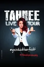 Póster de Tahnee: #geschicktzerfickt