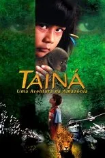 Póster de Tainá: Uma Aventura na Amazônia