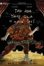 Póster de Tak Ada yang Gila di Kota Ini