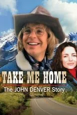 Póster de Take Me Home: The John Denver Story