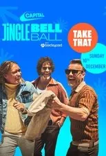 Póster de Take That - Live at the Capital's Jingle Bell Ball 2023