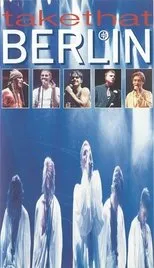 Póster de Take That - Live in Berlin