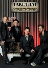Póster de Take That: Come To Town