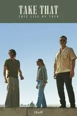 Póster de Take That: This Life – Live In Concert