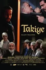 Póster de Takiye: Allah Yolunda