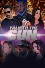 Póster de Talk to the Gun