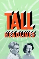 Póster de Tall Headlines