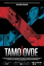 Póster de Tamo i ovde