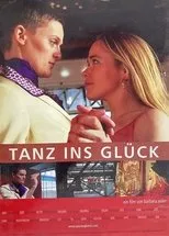 Póster de Tanz ins Glück