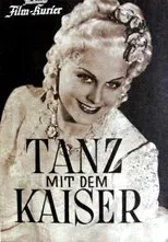 Póster de Tanz mit dem Kaiser