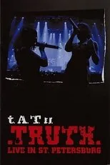 Póster de t.A.T.u.: TRUTH - Live In St. Petersburg 2006