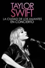 Póster de Taylor Swift: La ciudad de los amantes en concierto