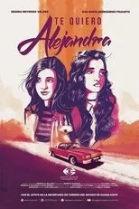 Póster de Te Quiero, Alejandra