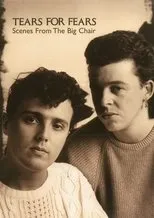 Póster de Tears For Fears - Scenes from the Big Chair