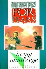 Póster de Tears for Fears: In My Mind's Eye