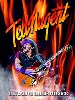 Póster de Ted Nugent - Ultralive Ballisticrock