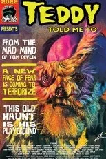 Póster de Teddy Told Me To