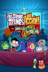 Póster de Teen Titans Go! - Los Titans ven Space Jam