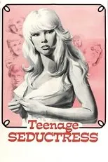Póster de Teenage Seductress