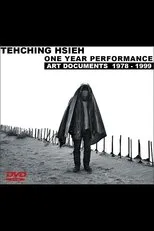 Póster de Tehching Hsieh: One Year Performance, Art Documents 1978 - 1999