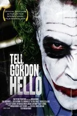 Póster de Tell Gordon Hello